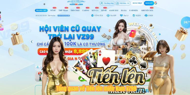 Tiến Lên Miền Nam VZ99 – Sảnh Game Đổi Thưởng Đỉnh Cao Cho Dân Bài Thủ Tổng quan về Tiến lên miền Nam VZ99