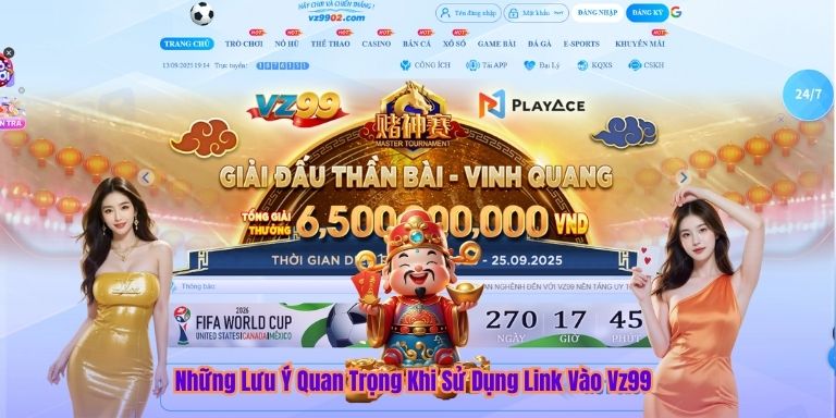 Link Vào Vz99 - Kết Nối Nhanh Chóng, An Toàn Và Ổn Định Những Lưu Ý Quan Trọng Khi Sử Dụng Link Vào Vz99